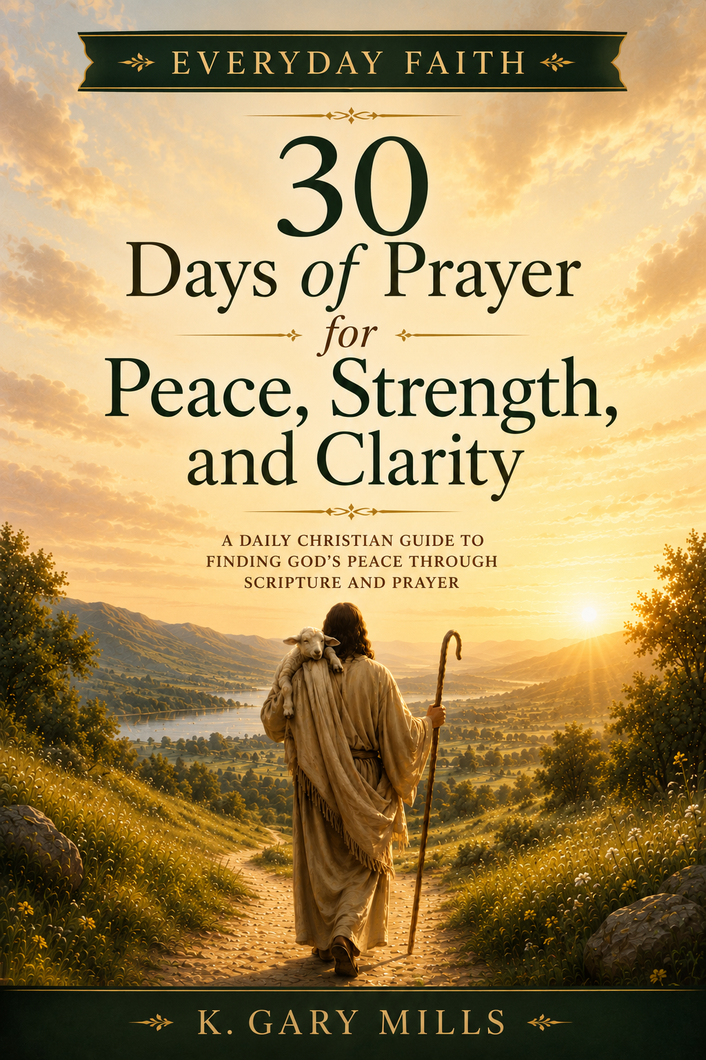 30 Days of Prayer for Peace, Strength & Clarity